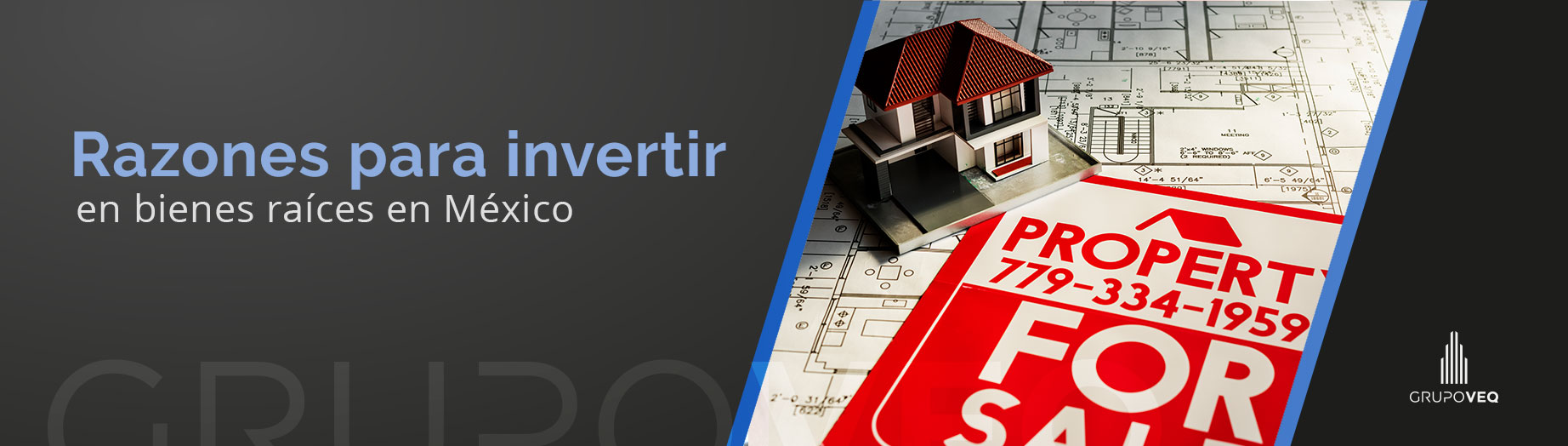 Banner-Invertir-en-bienes-raices-México